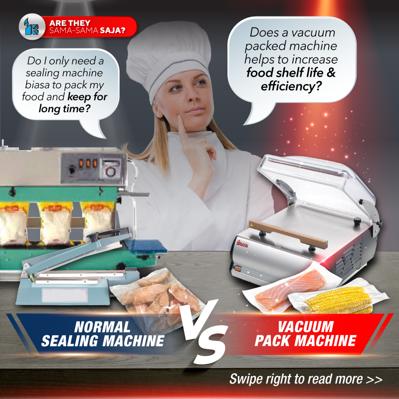 Food Sealer Machine vs Vacuum Packed Machine - Are They Sama Sama Saja?